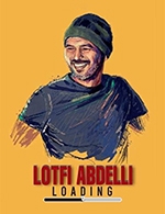 Réservez les meilleures places pour Lotfi Abdelli - La Nouvelle Comedie - Du 26 janvier 2024 au 27 janvier 2024