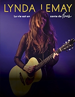 Book the best tickets for Lynda Lemay - Theatre De L'avre - Roye -  March 14, 2024