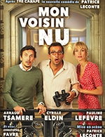 Book the best tickets for Mon Voisin Nu - Auditorium Espace Malraux -  May 17, 2024