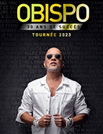 Book the best tickets for Obispo - Le Phare - Chambery Metropole -  Jan 27, 2024