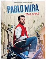 Réservez les meilleures places pour Pablo Mira - La Chaudronnerie/salle Michel Simon - Le 28 mars 2024