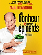 Réservez les meilleures places pour Paul Dewandre - Le Ponant - Du 03 mai 2023 au 04 mai 2023
