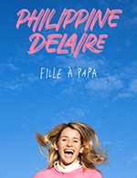 Book the best tickets for Philippine Delaire - Comedie La Rochelle - From May 3, 2024 to May 4, 2024