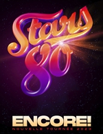 Book the best tickets for Stars 80 - Encore ! - Sud De France Arena -  November 9, 2024