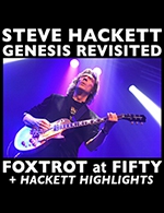 Réservez les meilleures places pour Steve Hackett- Genesis Revisited - Theatre Jean-deschamps - Le 30 juin 2023