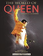 Book the best tickets for The World Of Queen - Zenith De Lille -  March 20, 2025