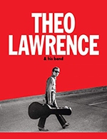 Réservez les meilleures places pour Theo Lawrence - La Boule Noire - Du 12 avril 2023 au 14 avril 2023