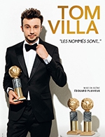 Réservez les meilleures places pour Tom Villa - Espace Ligeria - Le 28 avril 2023