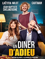 Book the best tickets for Un Diner D'adieu - Chaudeau - Ludres -  January 13, 2024