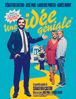 Book the best tickets for Une Idee Geniale - Theatre Mac Nab -  May 16, 2024