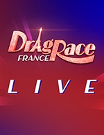 Réservez les meilleures places pour Drag Race France - Bourse Du Travail - Le 21 octobre 2022